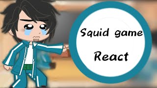 ••Squid Game•• •Squid game react• Ft gi hun  sae byoek Ali Abdul  sangwoo [upl. by Maxwell]