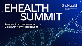 eHealth SummitUKR [upl. by Gnni782]