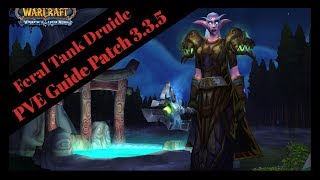 WOTLK  Feral Tank Druide PVE Guide Patch 335 German [upl. by Bradway]