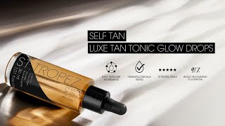 How To Self Tan with NEW StTropez Tan Tonic Glow Drops [upl. by Adirehs]