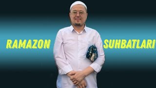 Ramazon suhbatlari  2021  Ustoz Yorqinjon domla rohimahulloh [upl. by Silrak]