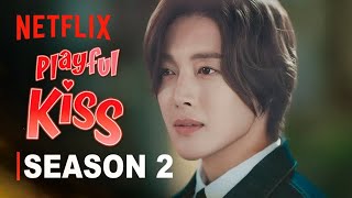 PLAYFUL KISS Segunda Temporada  Official Trailer 2025  Netflix [upl. by Shem343]