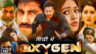 Oxygen Hindi Dubbed Full Movie  Gopichand  Raashi Khanna  Anu Emmanuel  Jagapathi Babu  Review [upl. by Lacagnia]