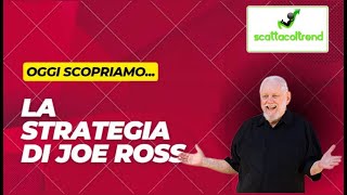 LA STRATEGIA DI JOE ROSS [upl. by Penrod]