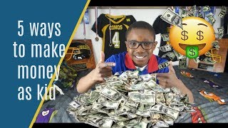 5 ways to make money Make money as a Kid [upl. by Pinckney]