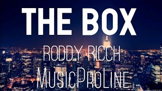 The Box  Roddy Ricch Lyrics MusicProLine [upl. by Warden]