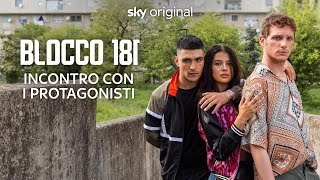 INCONTRO CON I PROTAGONISTI – BLOCCO 181 [upl. by Nwahsd]