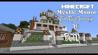 Minecraft Mystic Manor 20 Full POV 1 [upl. by Ariaek856]