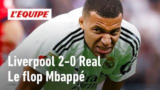 Liverpool 20 Real Madrid  Fautil uniquement retenir le penalty raté de Mbappé [upl. by Tada99]