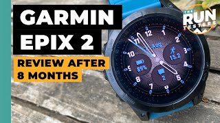 Garmin Epix 2 Review After 8 Months  Fenix 7 Forerunner 955 Enduro 2 amp Apple Watch 7 Comparisons [upl. by Yrrak]