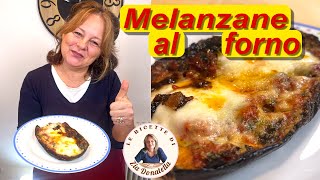 Melanzane al forno con mozzarella e parmigiano allacciamoci il grembiule [upl. by Demott]