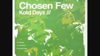 Chosen Few  Kold Days [upl. by Ela846]