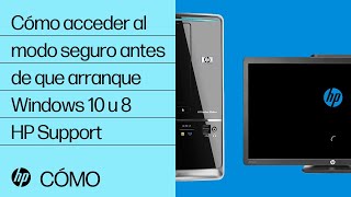 Cómo acceder al modo seguro antes de que arranque Windows 10 u 8  HP Support [upl. by Araes585]