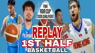 GILAS PILIPINAS VS HONGKONG FIBA QUALIFIERS 2025 REPLAY [upl. by Felic]