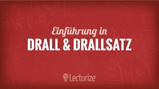 Drehimpuls Drall und Drallsatz Einführung Teil 1 Dynamik DE [upl. by The950]