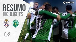 Highlights  Resumo Feirense 02 Sporting Taça de Portugal 1819 14 Final [upl. by Toscano]