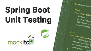 Spring Boot Unit Testing using Mockito amp JUnit [upl. by Jehanna]