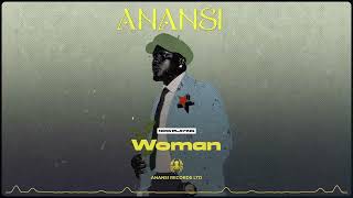 Ben Anansi  Woman Official Audio [upl. by Annoyi]