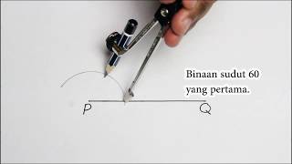 Matematik Tingkatan 2 Pembinaan Geometri membina sudut 120 darjah [upl. by Corinna650]