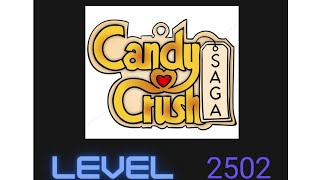 LEVEL2502 OF CANDY CRUSH SAGA [upl. by Ronaele]