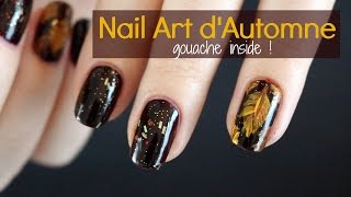 Nail Art  Feuilles dautomnes  Motifs de feuilles ou de plumes avec de la gouache [upl. by Ahsienot]