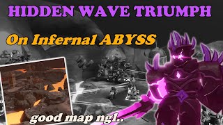 Hidden Wave TRIUMPH On INFERNAL ABYSS  Tower Defense Simulator [upl. by Sowell]