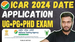 ICAR Application Form 2024  ICAR 2024 Exam Date😍  ICAR UG Exam 2024  ICAR PGPhD Exam 2024 Date [upl. by Airamasor]