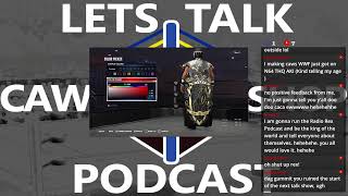 The Lets Talk Caw Shop Podcast [upl. by Hait]