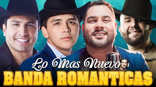 Lo Mejor Banda Romanticas  Carin Leon Christian Nodal Banda Ms Calibre 50 Banda El Limon Y Más [upl. by Adria]