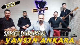 SAMET DURUKAN  YANSIN ANKARA Bor Prodüksiyon Bir Kara Gözlüye Vurgunum Ankara Tiktok [upl. by Thomasa287]