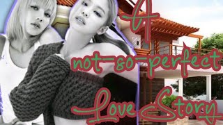 JENLISA ONESHOT A notsoperfect Love Story [upl. by Attemaj147]