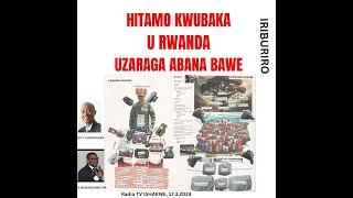 HITAMWO KWUBAKA U RWANDA UZARAGA ABANA BAWE [upl. by Sarita335]