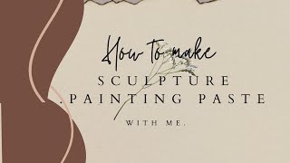 quotStepbyStep Guide to Using Sculpture Paste for Beginnersquot✨ [upl. by Vilhelmina]