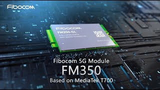 Fibocom Launches FM350 5G Module with Intel and MediaTek to Inspire New 5G Solutions for PC [upl. by Dosh]