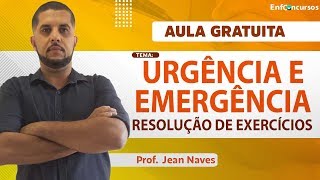 AULA GRATUITA  Urgência e Emergência em Exercícios para Concursos de Enfermagem  Prof Jean Naves [upl. by Azenav]