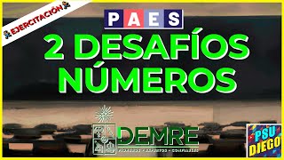 2 DESAFÍOS DEMRE  NÚMEROS [upl. by Catlaina]