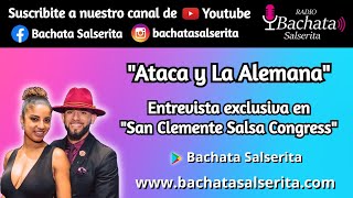 Entrevista exclusiva a Ataca y La Alemana [upl. by Francis123]