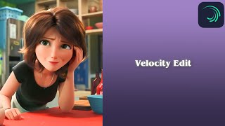 velocity edit in alight motion tutorial with preset [upl. by Akenehs]