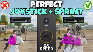 JOYSTICK  SPRINT SENSITIVITY Guide for Fast Movement  Best Setting Joystick Sensitivity  BGMI [upl. by Jarrow]