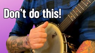 3 MISTAKES Clawhammer Banjo Players Make With The Thumb Pluck [upl. by Casta356]