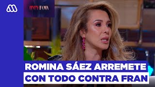 Only Fama  Romina Sáez arremetió con todo contra Fran García Huidobro [upl. by Dryfoos]