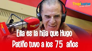 Hugo Patiño y la hija que tuvo a los 75 años dijo  quotLa gente piensa que es mi abueloquot [upl. by Brunhild]