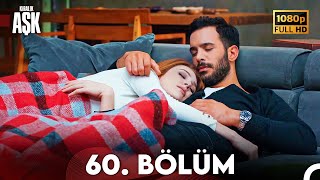 Kiralık Aşk 60 Bölüm Full HD [upl. by Iruj522]