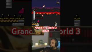 GRAND POO WORLD 3  Relief [upl. by Lawry]