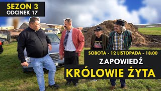 Królowie Żyta Sezon 3 odcinek 17 I ZAPOWIEDŹ I Kabaret Malina [upl. by Flore]