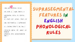 Suprasegmental Features in English Phonological Rules [upl. by Eudoca290]