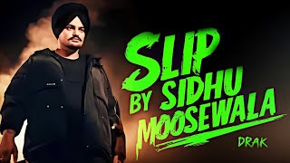 SLIP  SIDHU MOOSEWALA  SIDHU MOOSEWALA Ai SONGS  Sidhu moose Wala ai songsongviralvideo [upl. by Kuska]