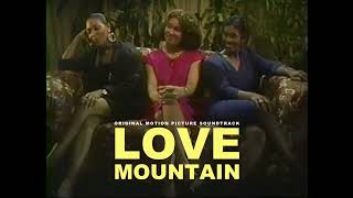 Love Mountain Movie Soundtrack Nostalgic Infomercial [upl. by Divadnahtanoj]