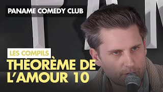 Paname Comedy Club  Théorème de lamour 10 [upl. by Eussoj]