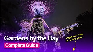 Gardens by the Bay Singapore  A Quick Guide [upl. by Shakti534]